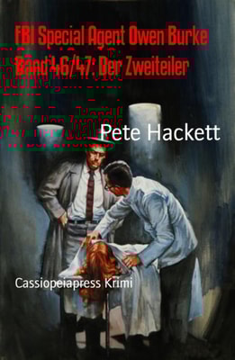 FBI Special Agent Owen Burke Band 46/47: Der Zweiteiler