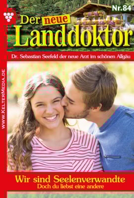 Der neue Landdoktor 84 – Arztroman