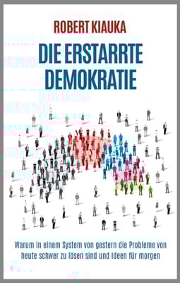 Die erstarrte Demokratie