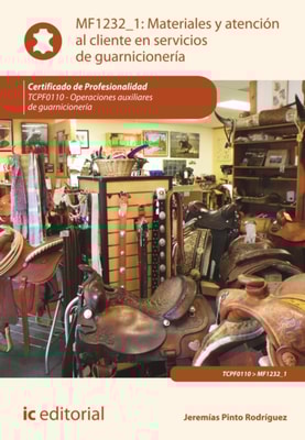 Materiales y atencion al cliente en servicios de guarnicioneria. TCPF0110