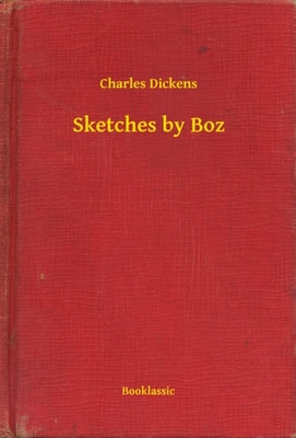 Sketches by Boz