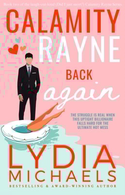 Calamity Rayne Back Again