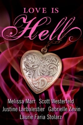 Love Is Hell