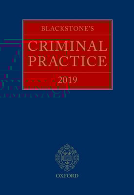 Blackstone's Criminal Practice 2019