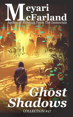 Ghost Shadows