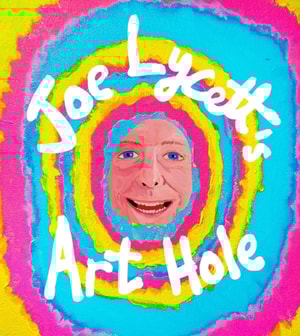 Joe Lycett's Art Hole