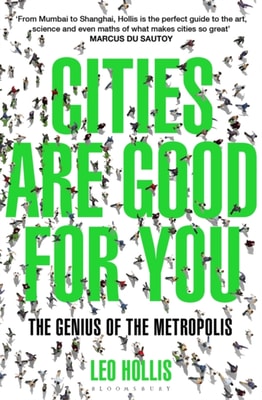 Cities Are Good for You