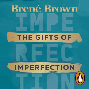 Gifts of Imperfection