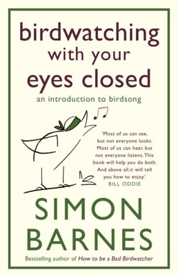 Birdwatching with Your Eyes Closed