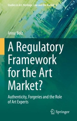 Regulatory Framework for the Art Market?