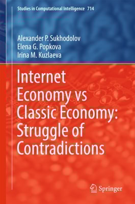 Internet Economy vs Classic Economy: Struggle of Contradictions