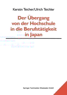 Der Übergang von der Hochschule in die Berufstätigkeit in Japan