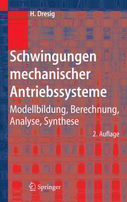 Schwingungen mechanischer Antriebssysteme