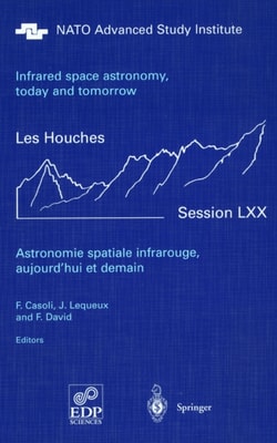 Astronomie spatiale infrarouge, aujourd'hui et demain Infrared space astronomy, today and tomorrow