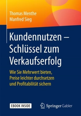 Kundennutzen – Schlüssel zum Verkaufserfolg