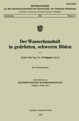 Der Wasserhaushalt in gedränten, schweren Böden