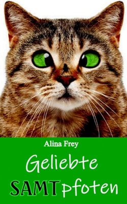 Geliebte Samtpfoten