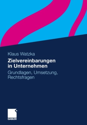 Zielvereinbarungen in Unternehmen