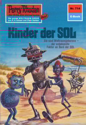 Perry Rhodan 714: Kinder der Sol