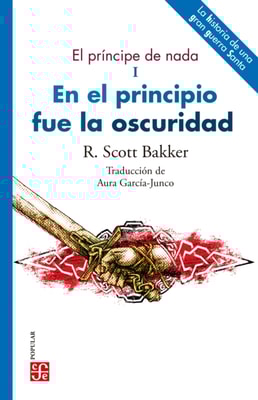 El príncipe de nada, I