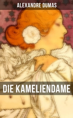 Die Kameliendame