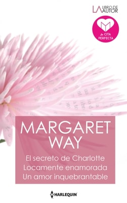 El secreto de charlotte - Locamente enamorada - Un amor inquebrantable