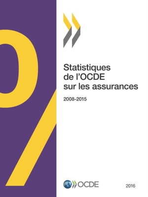 Statistiques de l'OCDE sur les assurances 2016