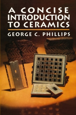 Concise Introduction to Ceramics