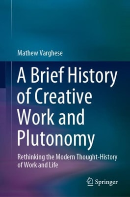Brief History of Creative Work and Plutonomy
