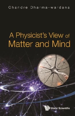 Physicist's View Of Matter And Mind, A