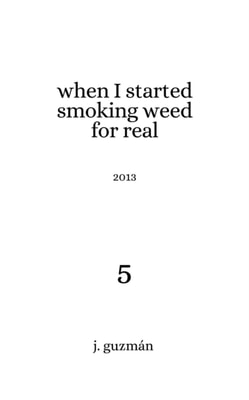 When I Started Smoking Weed for Real