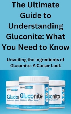 Ultimate Guide to Understanding Gluconite: What You Need to Know