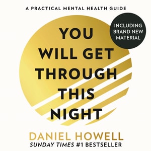 You Will Get Through This Night: Extended Edition