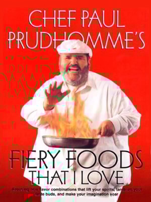 Fiery Foods That I Love
