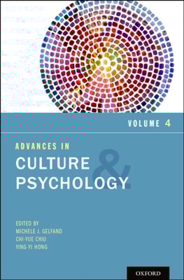 Advances in Culture and Psychology, Volume 4