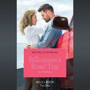 Billionaire's Road Trip To Forever