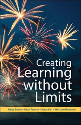 Creating Learning without Limits