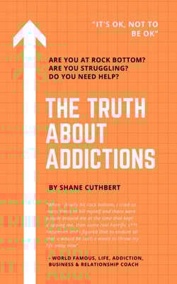 Truth about Addictions