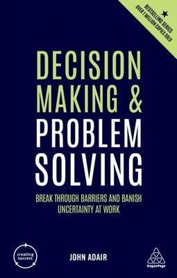 Decision Making and Problem Solving