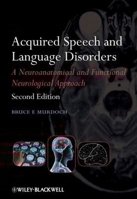 Acquired Speech and Language Disorders