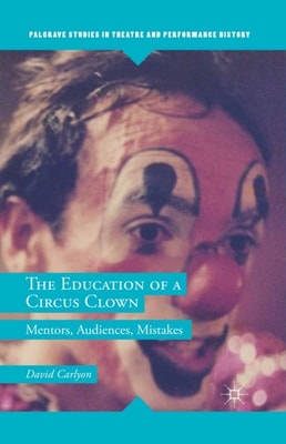 Education of a Circus Clown
