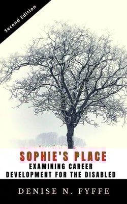 Sophie's Place:  A Look at Career Development for the Disabled