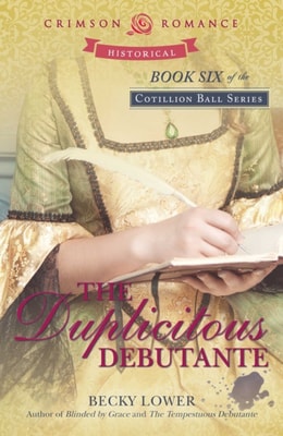 Duplicitous Debutante