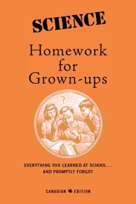 Science Homework For Grown-Ups