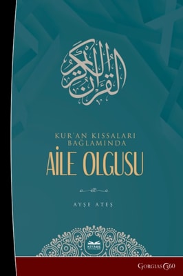 Family Phenomenon in the Context of Quran Stories
