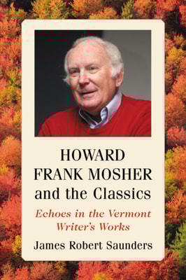 Howard Frank Mosher and the Classics
