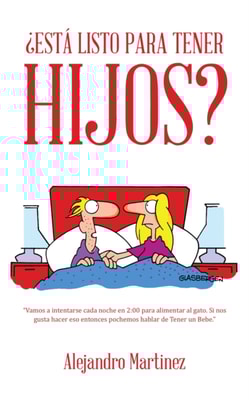 ¿Está Listo Para Tener Hijos?