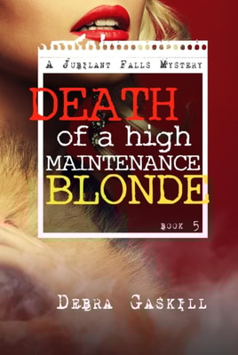 Death of A High Maintenance Blonde