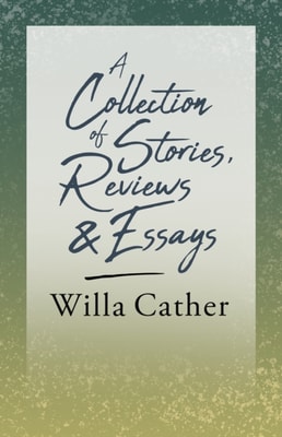 Collection of Stories, Reviews and Essays