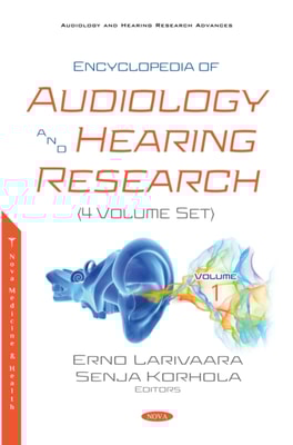 Encyclopedia of Audiology and Hearing Research (4 Volume Set)